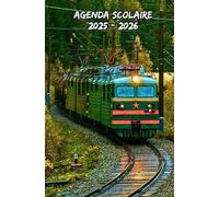 Agenda Scolaire 2025 2026 Motif Train: Planificateur hebdomadaire De Septembre à Juillet, adapté aux besoins des étudiants à tous les niveaux académiques (primaire, collège, lycée, université)