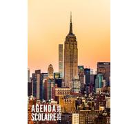 Agenda Scolaire 2025 2026: New York - Semainier Pour Filles, Garçons, Étudiants, Primaire, Collège et Lycée | De Septembre 2025 à Août 2026