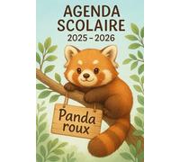 Agenda Scolaire 2025 - 2026: Panda roux - journalier pour élèves attentifs d’août 2025 à juillet 2026