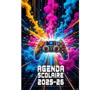 Agenda Scolaire 2025 2026: Planificateur académique 2025-2026 | Hebdomadaire | Septembre à Juillet | Mixte filles et garçons | Taille 14 x 21,6 cm