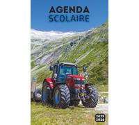 Agenda Scolaire 2025 2026: Planificateur journalier 1 Jour Par Page Pour fille et garcon - De Septembre 25 à Juillet 26 - Fourniture scolaire cm1 cm2 lycée collège étudiant - Couverture Tracteur