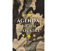 Agenda Scolaire 2025 2026: Planificateur journalier 1 Jour Par Page Pour fille et garcon - De Septembre 25 à Juillet 26 - Fourniture scolaire cm1 cm2 lycée collège étudiant - Couverture Militaire