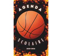 Agenda Scolaire 2025 2026: Planificateur journalier 1 Jour Par Page Pour fille et garcon - De Septembre 25 à Juillet 26 - Fourniture scolaire cm1 cm2 lycée colege etudiant - Couverture Basket