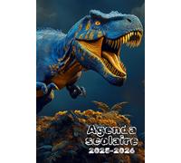 Agenda Scolaire 2025 2026: Pour Garçons | Juillet a Septembre | Organisation quotidienne | Suivi de notes intégré | Couverture dinosaure | Primaire, collège et lycée.