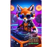 Agenda Scolaire 2025 2026 Renard: DJ Renard, 1 Jour par page, carnet organiseur planificateur A5 étudiant primaire, collège, lycée