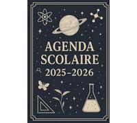 Agenda Scolaire 2025-2026 [SCIENCES, MAGIE] - 1 Jour par Page avec Citations Inspirantes - Primaire, Collège, Lycée, Étudiants - Planificateur Journalier Septembre 2025 à Juillet 2026