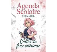 Agenda Scolaire 2025 2026 Shinobi: Organisateur scolaire pour garçons & filles - De septembre à août | Ambiance shinobi & planning hebdo face-à-face | Sommaire rapide - Clarté & cohérence