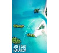 Agenda Scolaire 2025 2026: Tropical - Semainier Pour Filles, Garçons, Étudiants, Primaire, Collège et Lycée | De Septembre 2025 à Août 2026