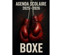 Agenda Scolaire 2025 - 2026: Une page par jour pour une organisation fun et efficace, idéal pour le collège et le lycée - version Boxe anglaise