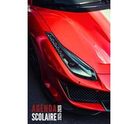 Agenda Scolaire 2025 2026: Voiture - Journalier Pour Filles et Garçons en Primaire, collège et lycée | De Septembre 2025 à Juillet 2026