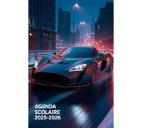 Agenda Scolaire 2025-2026 Voiture: Organisateur Semainier et Journalier pour Enfants et Ados | Planificateur A5 de Septembre 2025 à Août 2026 | Spécial Primaire, Collège, Lycée