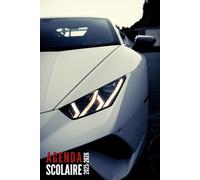 Agenda Scolaire 2025 2026: Voiture Sportive - Journalier 1 Jour par Page Pour Filles et Garçons en Primaire, Collège, CP, CE1, CE2, CM1, CM2 | De Septembre 2025 à Juillet 2026