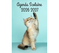 Agenda Scolaire 2026 2027: Chaton - Semainier Pour Filles, Garçons, Étudiants, Primaire, Collège et Lycée | De Septembre 2026 à Août 2027