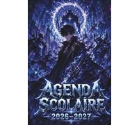 Agenda scolaire 2026-2027: De Septembre à Août - Maître de Ton Destin : Apprends, Combats, Gagne - Organisateur Scolaire pour Garçons et Filles - Primaire, Collège, Lycée