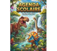 Agenda Scolaire 2026 2027 Dino: Planificateur de Mission Quotidien avec Créature Préhistorique | Cahier de Textes pour Élève de Septembre à Juillet | Organisateur Jurassique
