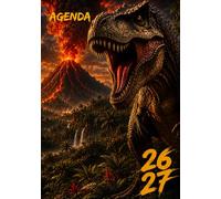 Agenda Scolaire 2026-2027 : Dinosaure T-Rex | Journalier (1 Jour par Page) | Primaire, Collège & Lycée | Garçon: Cahier de texte complet avec emploi ... quotidienne pour les passionnés de T-Rex
