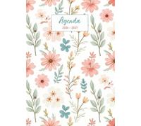 Agenda Scolaire 2026 2027: Fleurs | Journalier 2 jours par page | Format A5 | Collège et lycée | Ado fille | Français