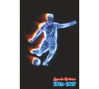 Agenda Scolaire 2026 2027 Foot: Planificateur Bi-journalier | Pour Etudiant De Primaire, Collège, Lycée | Organisateur De Septembre à Juillet | Planner Ado Garçons Thème Football et Sport