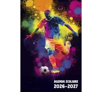 Agenda Scolaire 2026 2027 Foot: Planificateur Bi-journalier | Pour Etudiant De Primaire, Collège, Lycée | Organisateur De Septembre à Juillet | Planner Ado Garçons Thème Football et Sport