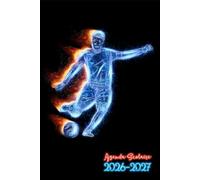 Agenda Scolaire 2026 2027 Foot: Planificateur Bi-journalier | Pour Etudiant De Primaire, Collège, Lycée | Organisateur De Septembre à Juillet | Planner Ado Garçons Thème Football et Sport