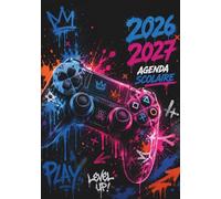 Agenda Scolaire 2026-2027 : Gamer Manette: Journalier 1 jour par page | Format A5 (14,8 x 21 cm) | Primaire, Collège & Lycée | Bilingue ... Jeux Vidéo | Devoirs, Notes & Emploi du Temps
