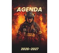 Agenda Scolaire 2026-2027: Garçons, Pompiers - Journalier A51 jour par page | Organisation collégiens et lycéens | Couverture pompier réaliste | Planner A5 pratique et complet.