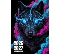 Agenda scolaire 2026 - 2027 | Journalier (une page par jour) | Étudiants, élèves de primaire, collège et lycée | Couverture animal loup