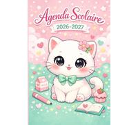 Agenda Scolaire 2026 2027 Kawaii Chat: Journalier 1 Jour par Page | Format 12x17 cm | Chaton Mignon Pastel Rose | Primaire, Collège, Lycée | Septembre 2026 à Juillet 2027 | Cadeau Rentrée Fille