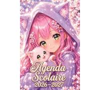 Agenda Scolaire 2026 2027: : Kawaii Chat Mignon | Journalier, une Page par Jour |Pour Ecole Elémentaire, Collège, Lycée, Université, Etudiant | 345 pages | Couverture Souple | Pour fille