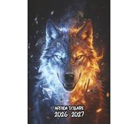 Agenda Scolaire 2026 2027 Loup: Planificateur Bi-journalier, Organisateur de Sept 2026 à Juil 2027, Planner Ado Garçons, Thème Animaux