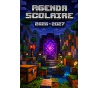 Agenda Scolaire 2026-2027: Minecraft | Bi-Journalier | 13x20 cm | Format optimisé | 140 pages | mi-août 2026 - juillet 2027 | Français | Adapté à tous les niveaux | Pas cher