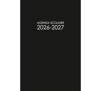 Agenda Scolaire 2026 2027 Noir: Simple Planificateur Bi-journalier | Pour Etudiant De Primaire, Collège, Lycée | Organisateur De Septembre à Juillet | Planner Ado Garçons