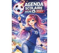Agenda Scolaire 2026-2027: Planificateur 1 page par jour pour élèves du primaire collège et lycée, couverture football, pour gérer devoirs, activités et entraînements .
