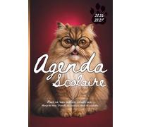 Agenda Scolaire 2026-2027 pour fille et garçon avec Emploi du Temps, Suivi des Notes, Planning de Révisions, Objectifs, Projets & Devoirs: Chat Persan ... Scolaire pour Élève, Collégien & Lycéen