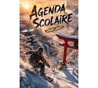 Agenda Scolaire 2026/2027 Snowboard: Soyez le maître incontesté de votre temps, atteignez vos objectifs académiques avec aisance grâce à notre ... A5 | Sport | Primaire, Collège et Lycée