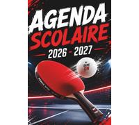 Agenda Scolaire 2026 2027 Tennis de table: Suivi des Notes par Matière, Journal d'Étude, Planning Annuel et Organisateur Hebdomadaire | De Septembre 2026 à Août 2027