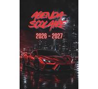 Agenda Scolaire 2026-2027 Voiture de Sport: Journal de bord 2 jours par page | Calendriers, objectifs et résultats scolaires