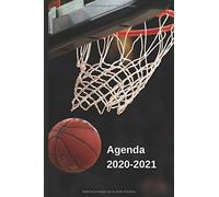 Agenda Scolaire Basket 2020-2021: Planifier / Organiser Jour Après Jour Votre Année Scolaire 2020-2021 Grâce À Cet Agenda Journalier Pour Les Fans De Basket ! ( Collège, Lycée, Étudiant, Primaire)
