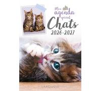 Collectif – Agenda scolaire CHATS 2026-2027 – Mon agenda spécial Chats – Broché – Larousse