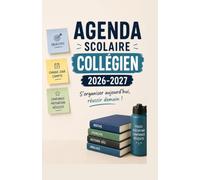 Agenda scolaire collégien 2026-2027: Pour s’organiser facilement et réussir son année