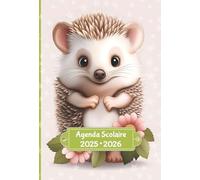 Agenda Scolaire Couleur: Avec jeux éducatifs | Lignage Seyès | Semaine sur 2 pages | Format cahier | Ecole Primaire CP CE1 CE2 CM1 CM2 | Pour fille et garçon | Thème Bébés Animaux Kawaii - Hérisson