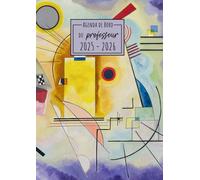 Agenda Scolaire du Professeur 2025-2026: Art Abstrait | Carnet de bord enseignant A4 | Semainier (1 semaine sur 2 pages) & lignes | Relevé de notes & grille de suivi | Planification mensuelle