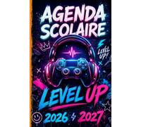 Agenda Scolaire: Level Up pour les Gamers | Bi-journalier (deux jours par page) | 13x20 cm Format A5 | Septembre - Juillet | Pour les passionnés de ... geek | Idéal pour le Collège et le Lycée