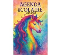Agenda Scolaire Licorne | 2025-2026: Organisateur Journalier Primaire / Collège / Lycée / Université | 281 PAGES | Organiser et Réussir votre nouvelle année scolaire !