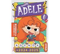 Agenda scolaire Mortelle Adèle 2024-2025