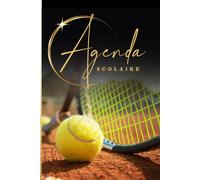 Agenda Scolaire: Organiseur Journalier | Une page par jour | Etudiant | Université | Collège Fille, Garçon, 6ème 5ème 4ème 3ème | Primaire CE1, CE2 CM1, CM2 | Lycée | Idéal pour les devoirs | Tennis