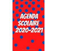 Agenda Scolaire Original * 2020 2021 * 1 Jour D'école Par Page: Inclus : Répertoire, Suivi Des Notes, 2 Emplois De Temps, Vacances Scolaires Par Zone.