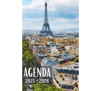 Agenda Scolaire Paris | 2025-2026: Organisateur Journalier Primaire / Collège / Lycée / Université | 281 PAGES | Organiser et Réussir votre nouvelle année scolaire !