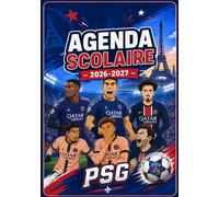 Agenda Scolaire PSG 2026-2027 - Planificateur Football Journalier pour Primaire, Collège et Lycée - Devoirs, Notes, Révisions et Emploi du Temps