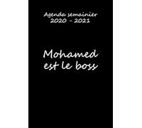Agenda semainier 2020 - 2021 Mohamed est le boss